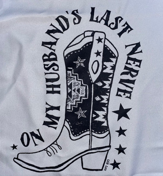 ON MY HUSBANDS LAST NERVE