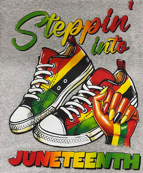 "Steppin' Into Juneteenth" DTF Transfer with Rhinestones