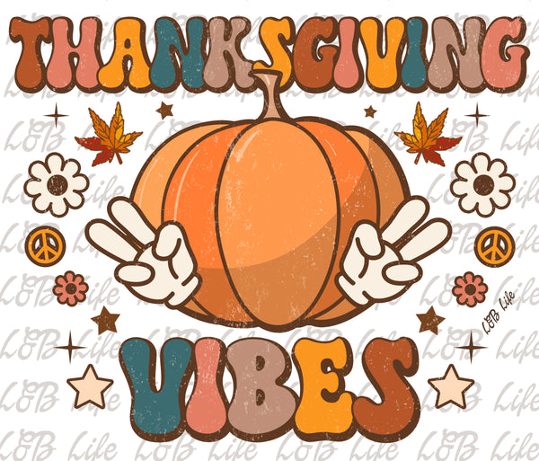 THANKSGIVING VIBES