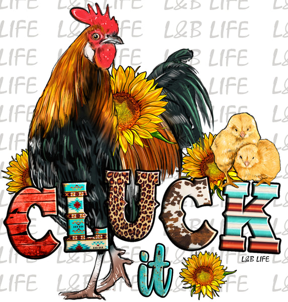 CLUCK IT