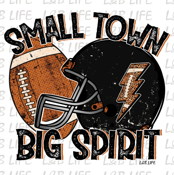 SMALL TOWN BIG SPIRIT