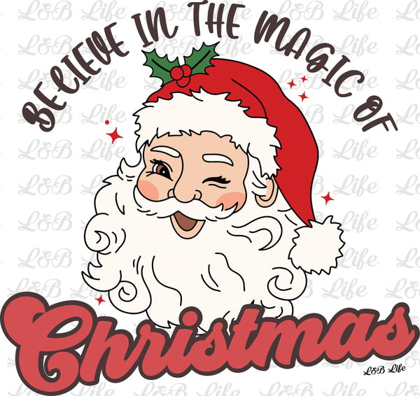 BELIEVE IN THE MAGIC CHRISTMAS