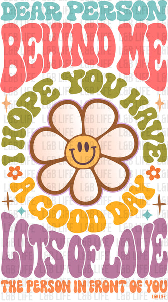 DEAR PERSON BEHIND ME