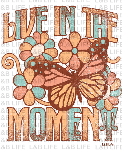 LIVE IN THE MOMMENT