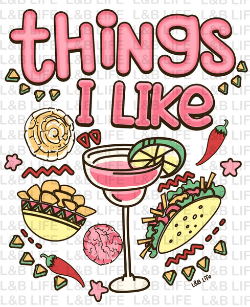 THINGS I LIKE