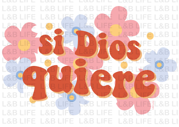 SI DIOS QUIERE