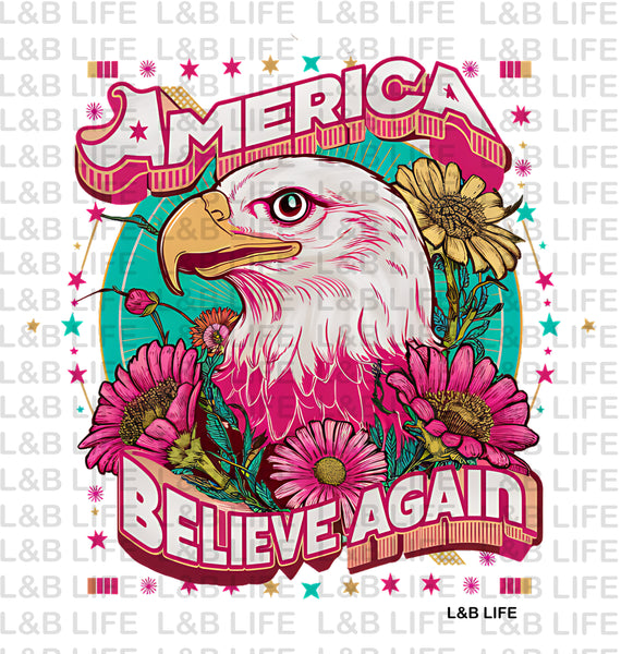 AMERICAN BELIEVE AGAIN