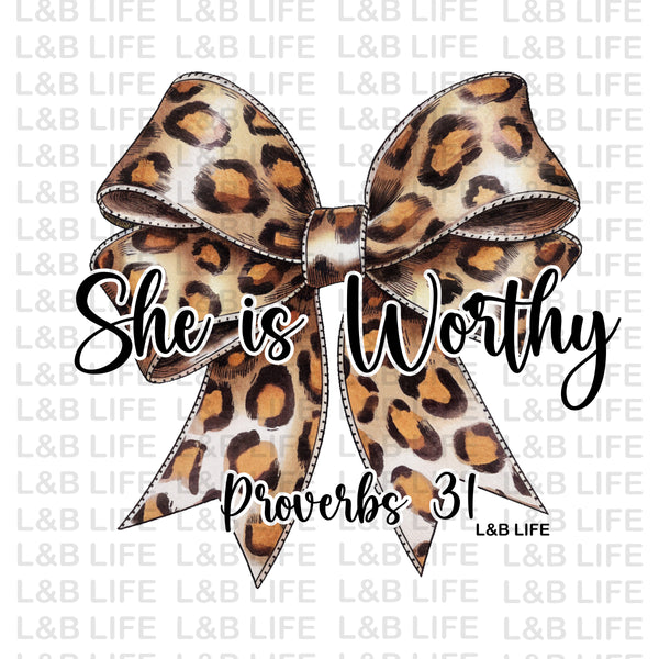 SHE IS WORTHY