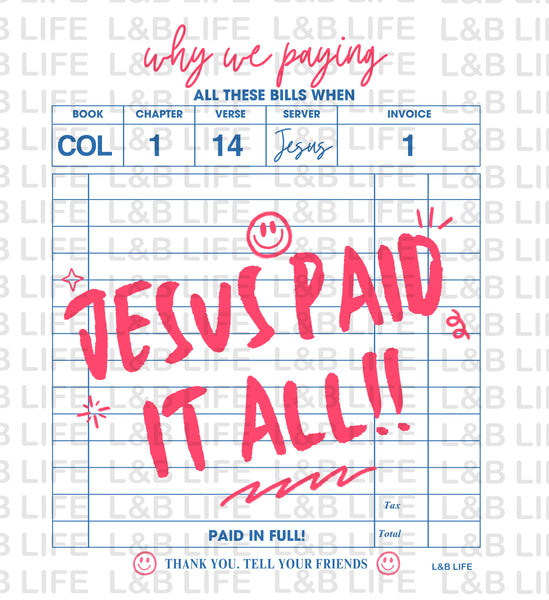 JESUS PAID IT ALL