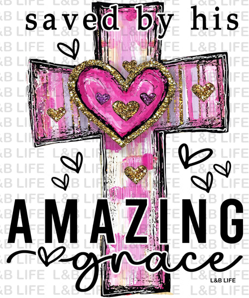 SAVED BY HIS AMAZING GRACE ( BACK)