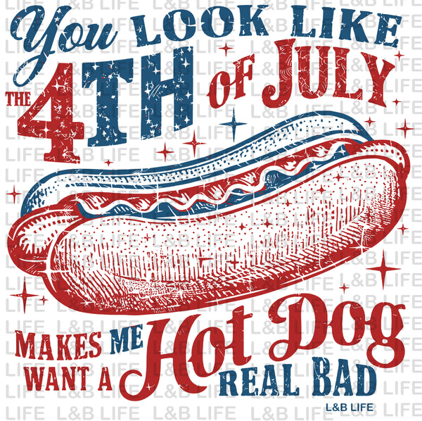 YOU LOOK LIKE THE 4TH OF JULY