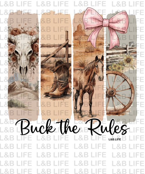 BUCK THE RULES