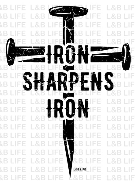 IRON SHARPENS