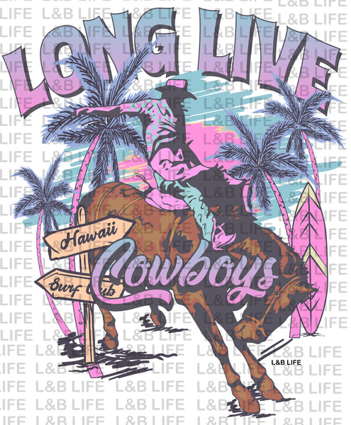 LONG LIVE COWBOYS
