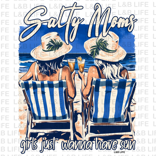 SALTY MOMS JUST WANNA HAVE FUN