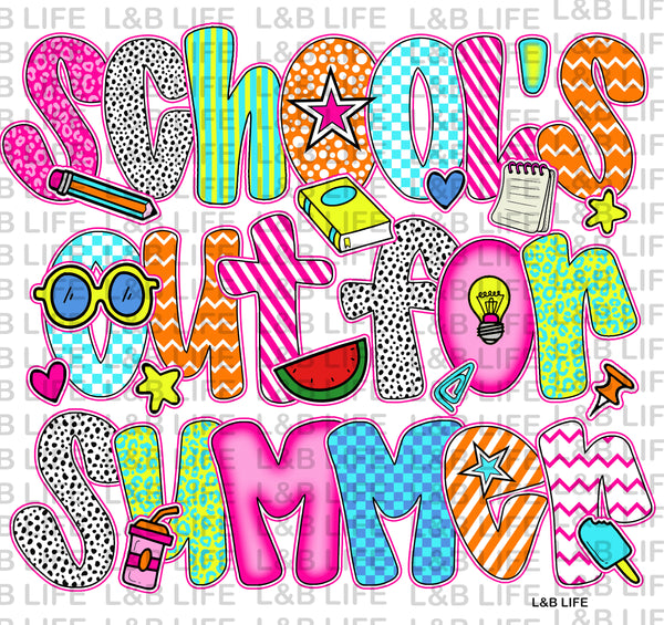 SCHOOLS OUT FOR SUMMER