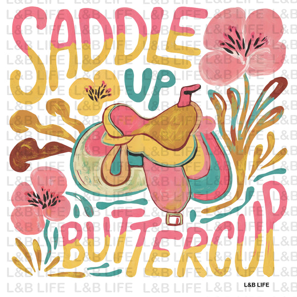 SADDLE UP BUTTERCUP