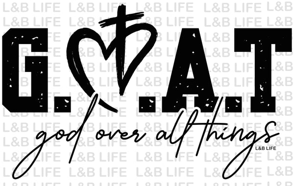 GOAT GOD OVER ALL THINGS