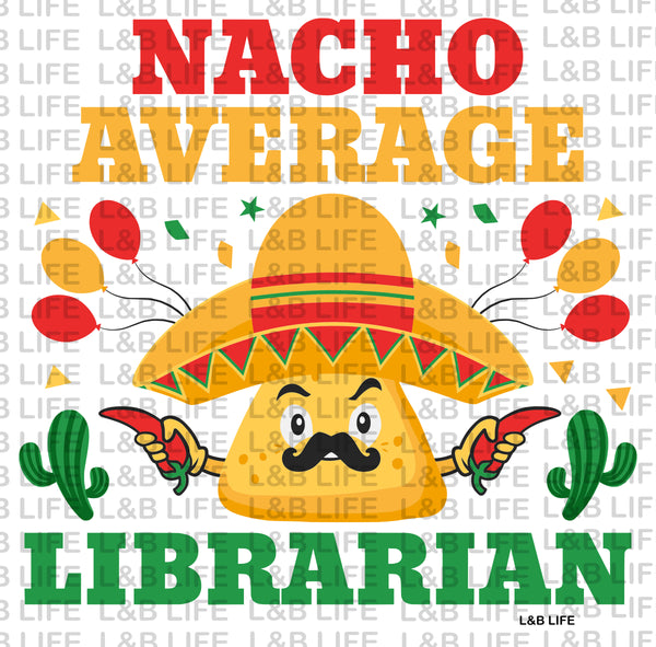 NACHO AVERAGE LIBRARIAN