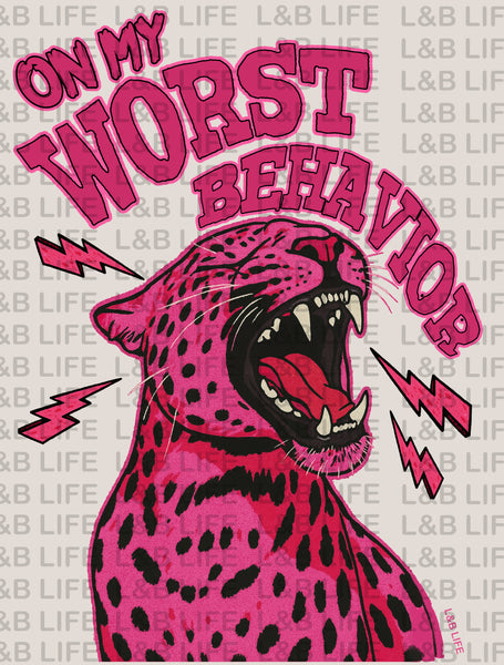 ON MY WORST BEHAVIOR