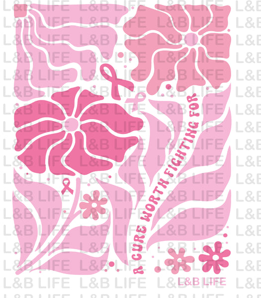 A CURE WORTH FIGHTING FOR