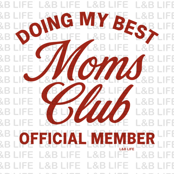 DOING MY BEST MOMS CLUB