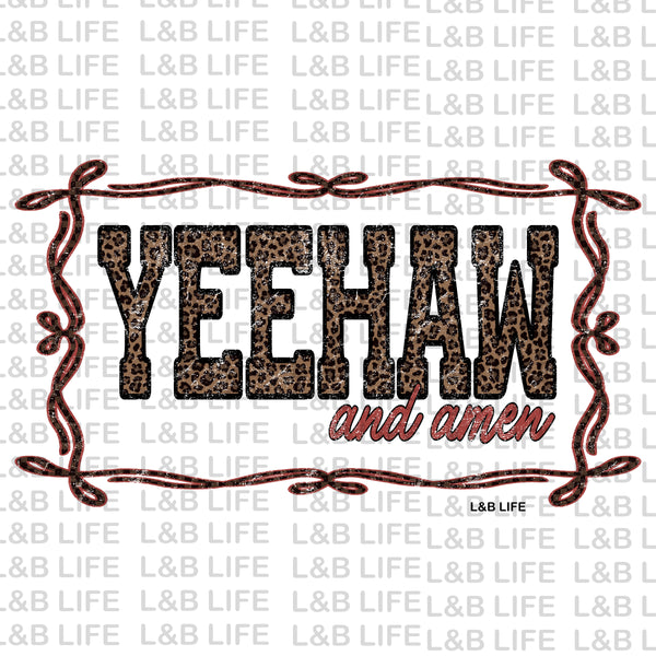 YEEHAW AND AMEN