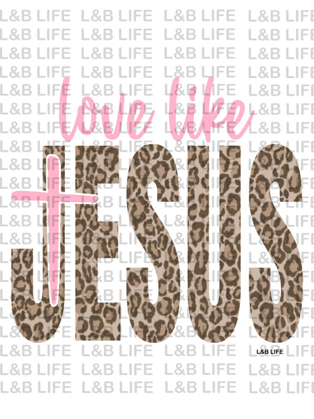LOVE LIKE JESUS