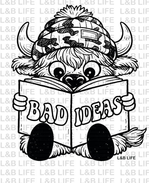 BAD IDEAS