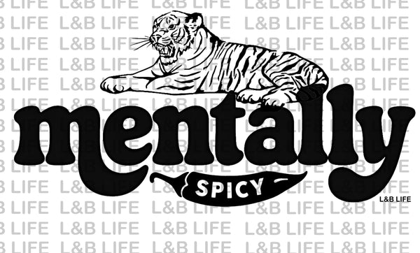 MENTALLY SPICY