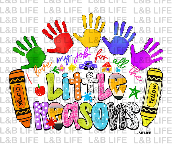 I LOVE MY JOB FOR ALL THE LITTLE