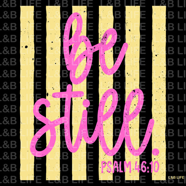 BE STILL
