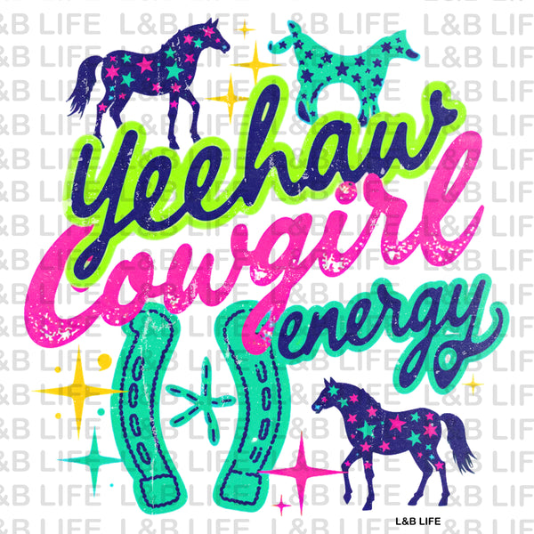 YEEHAW COWGIRL ENERGY