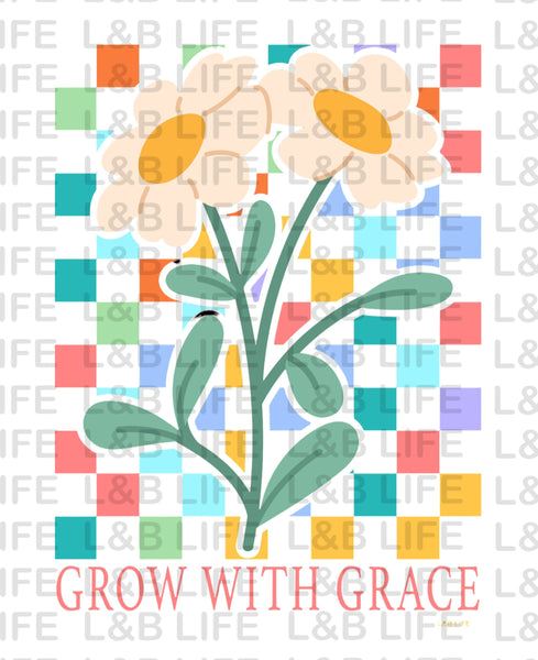 GROW WITH GRACE