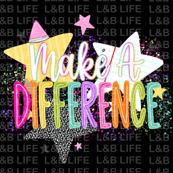 MAKE A DIFFRENCE