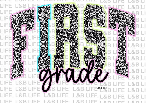 FIRST GRADE