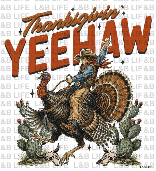 THANKSGIVIN YEEHAW