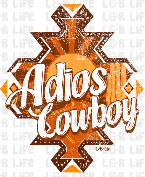 ADIOS COWBOY
