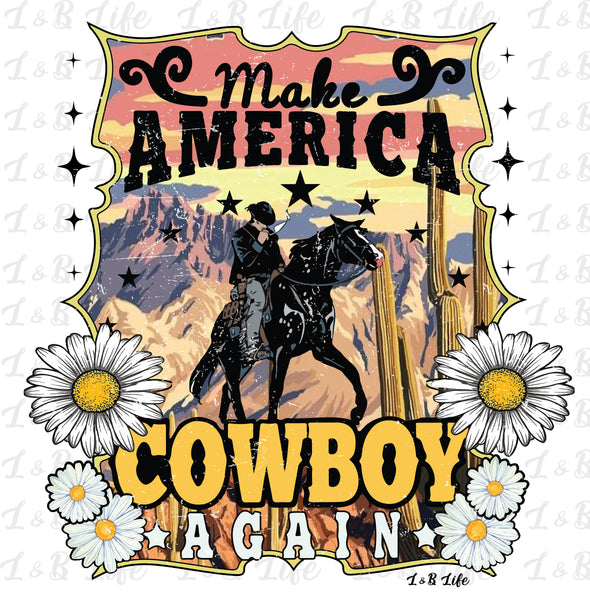 MAKE AMERICA COWBOY AGAIN PRE-ORDER 5/20/23