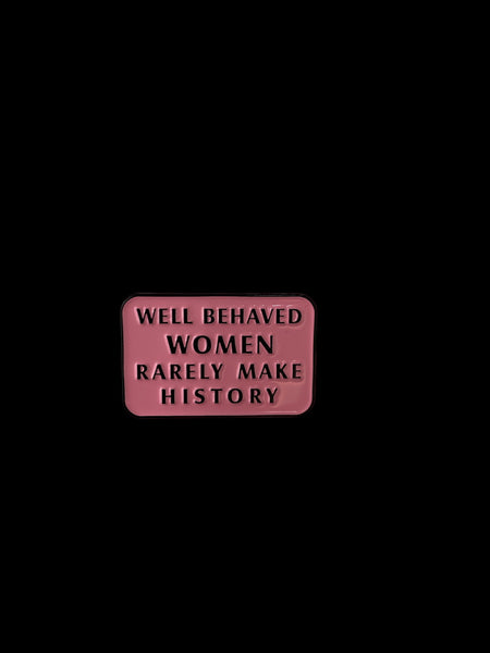 WELL BEHAVED WOMEN HAT PIN