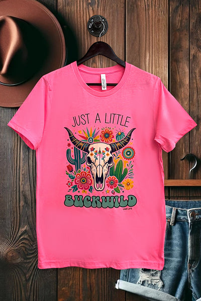 BC DTF JUST A LITTLE BUCKWILD - NEON PINK