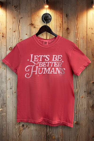 CC DTF LETS BE BETTER HUMANS - PAPRIKA