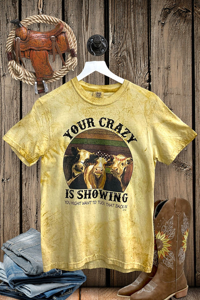 CC BLAST DTF YOUR CRAZY IS SHOWING - BLAST YELLOW