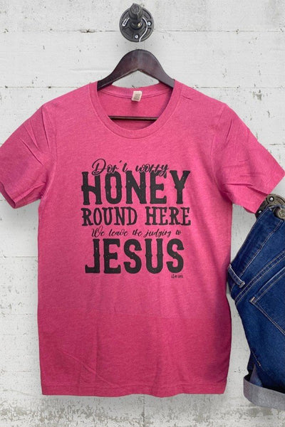 BC DONT WORRY HONEY- HEATHER BERRY