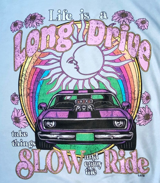 LIFE IS A LONG DRIVE