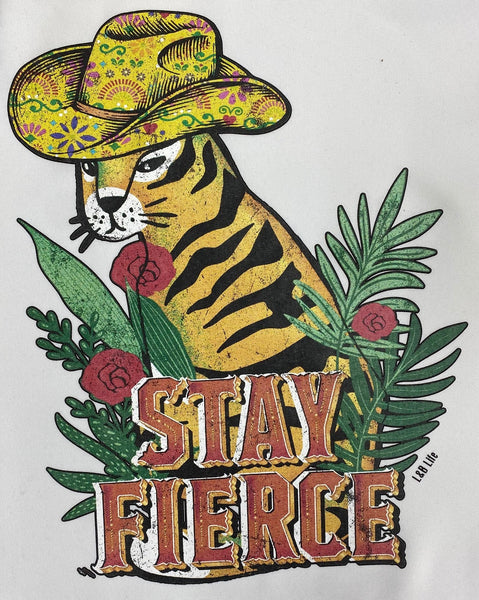 STAY FIERCE