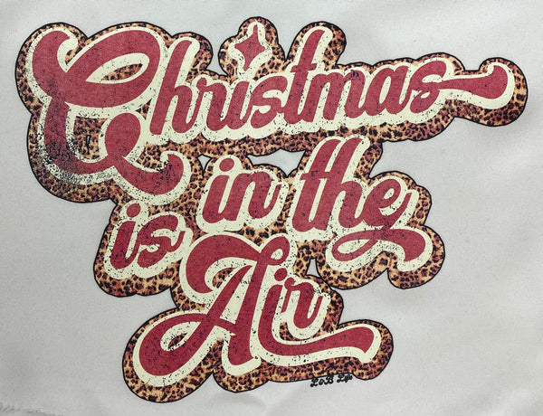 CHRISTMAS IS IN THE AIR