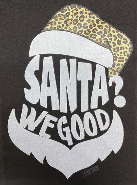 SANTA WE GOOD