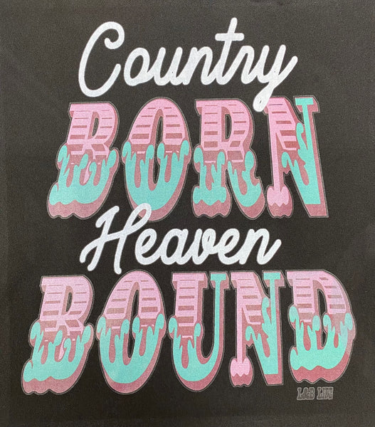COUNTRY BORN HEAVEN BOUND