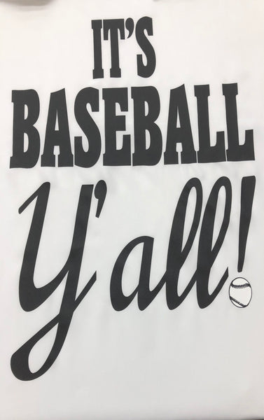 ITS BASEBALL YALL